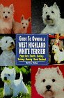 Click link to order Guide to Owning a West Highland White Terrier