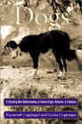 Click link to order Dogs, fascinating book on dog origins