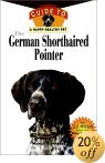 Click link to order German Shorthaired Pointers: An Owner's Guide