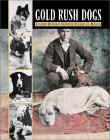 Click the link to order Gold Rush Dogs