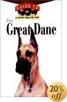 Click link to order The Great Dane: An Owner's Guide