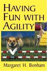 Click link to order Having Fun With Agility