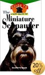 Click link to order Miniature Schnauzer: Owner's Guide
