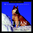 Click link to order The Siberian Husky