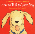 Click link to order How to Talk to Your Dog.