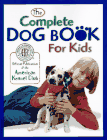 Click link to order Complete Dog Book for Kids